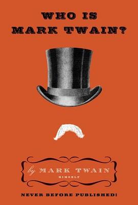 Who Is Mark Twain? pdf epub mobi 电子书 下载