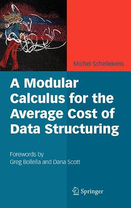 A Modular Calculus for the Average Cost of Data Structuring pdf epub mobi 电子书 下载