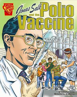 Jonas Salk and the Polio Vaccine pdf epub mobi 电子书 下载