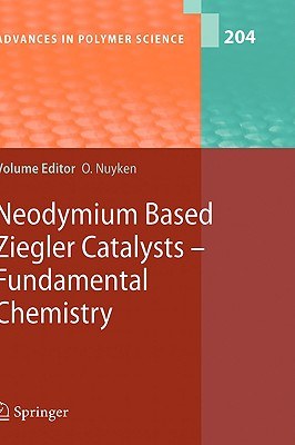 NeodymiumBasedZieglerCatalysts-FundamentalChemistry.- pdf epub mobi 电子书 下载
