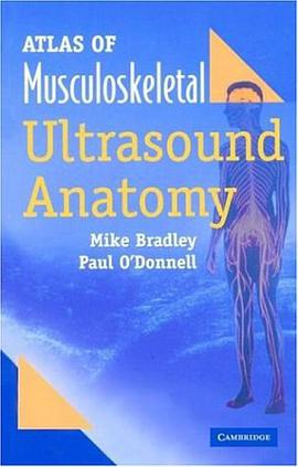 Atlas of Musculoskeletal Ultrasound Anatomy pdf epub mobi 电子书 下载
