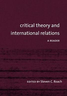 Critical Theory and International Relations pdf epub mobi 电子书 下载