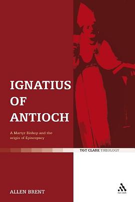 Ignatius of Antioch pdf epub mobi 电子书 下载