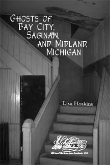 Ghosts of Bay City, Saginaw, and Midland pdf epub mobi 电子书 下载