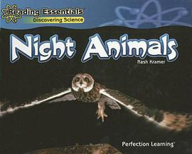 Night Animals (Reading Essentials Discovering Science) pdf epub mobi 电子书 下载