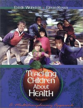 Teaching Children About Health pdf epub mobi 电子书 下载