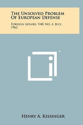 The Unsolved Problem of European Defense pdf epub mobi 电子书 下载
