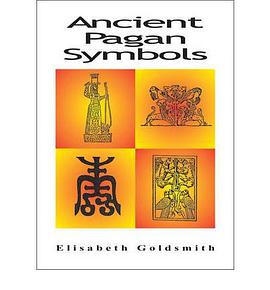 Ancient Pagan Symbols pdf epub mobi 电子书 下载