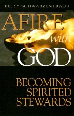 Afire With God pdf epub mobi 电子书 下载