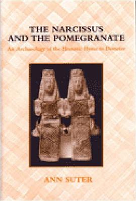 The Narcissus and the Pomegranate pdf epub mobi 电子书 下载