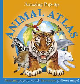 Amazing Pop-Up Animal Atlas pdf epub mobi 電子書 下載