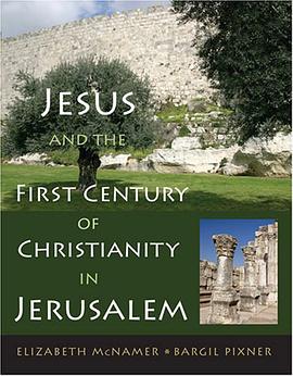 Jesus and First-Century Christianity in Jerusalem pdf epub mobi 电子书 下载