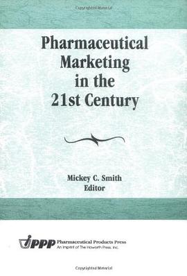 Pharmaceutical Marketing in the 21st Century pdf epub mobi 电子书 下载