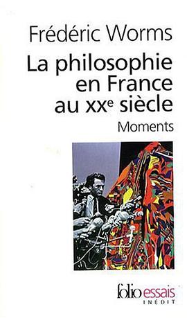 La philosophie en France au XXe.siècle. Moments pdf epub mobi 电子书 下载