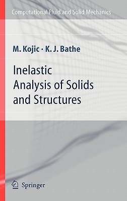 Inelastic Analysis Of Solids And Structures pdf epub mobi 电子书 下载