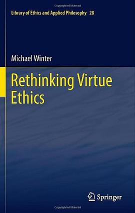 Rethinking Virtue Ethics pdf epub mobi 电子书 下载