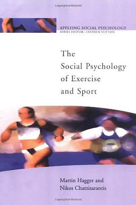The Social Psychology of Exercise and Sport pdf epub mobi 电子书 下载