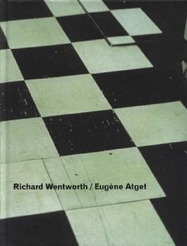 Richard Wentworth, Eugene Atget pdf epub mobi 电子书 下载