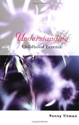 Understanding Childhood Eczema pdf epub mobi 电子书 下载