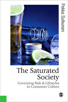 The Saturated Society pdf epub mobi 电子书 下载