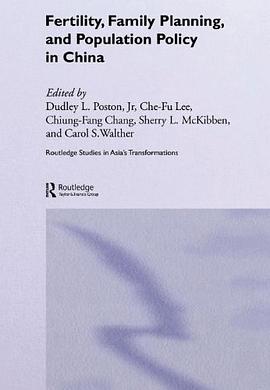 Fertility, Family Planning and Population Policy in China pdf epub mobi 电子书 下载