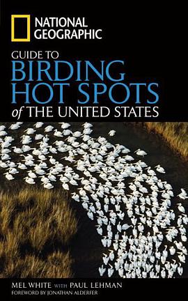 National Geographic Guide to Birding Hot Spots of the United States pdf epub mobi 电子书 下载