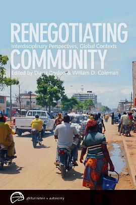 Renegotiating Community pdf epub mobi 电子书 下载