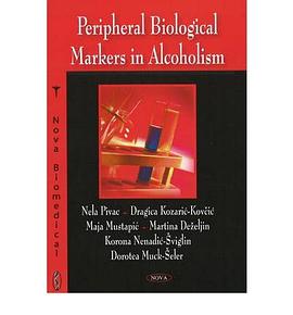Peripheral Biological Markers in Alcoholism pdf epub mobi 电子书 下载