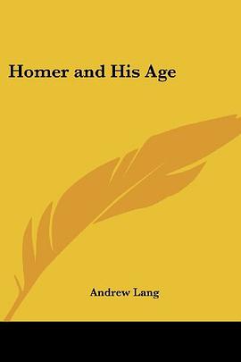 Homer and His Age pdf epub mobi 电子书 下载