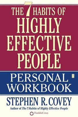 The 7 Habits of Highly Effective People Personal Workbook pdf epub mobi 电子书 下载