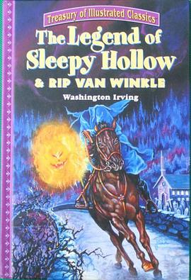 The Legend Of Sleepy Hollow & Rip Van Winkle Treasury of Illustrated Classics pdf epub mobi 电子书 下载