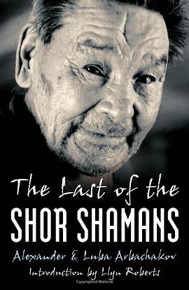 The Last of the Shor Shamans pdf epub mobi 电子书 下载