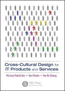 Cross-Cultural Design for It Products and Services pdf epub mobi 电子书 下载