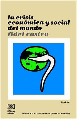 La Crisis Economica Y Social Del Mundo pdf epub mobi 電子書 下載
