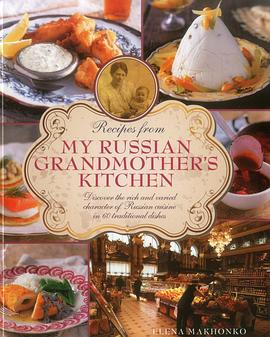 Recipes from My Russian Grandmother's Kitchen pdf epub mobi 电子书 下载