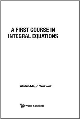 A First Course in Integral Equations pdf epub mobi 电子书 下载