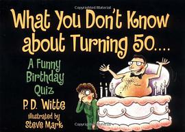 What You Don't Know about Turning 50 pdf epub mobi 电子书 下载