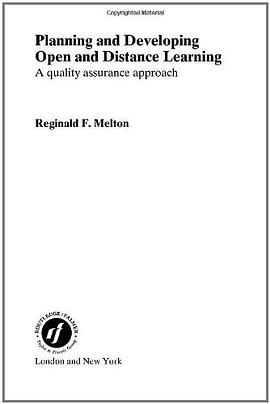 Planning and Developing Open and Distance Learning pdf epub mobi 电子书 下载
