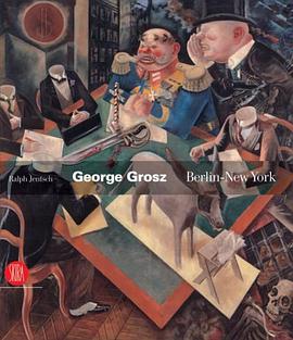 George Grosz pdf epub mobi 电子书 下载