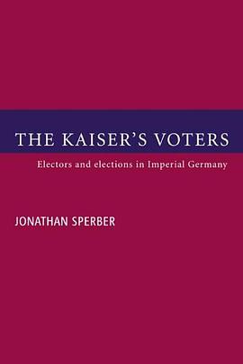 The Kaiser's Voters pdf epub mobi 电子书 下载