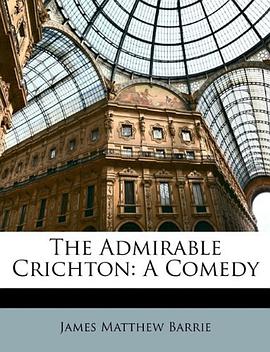 The Admirable Crichton pdf epub mobi 电子书 下载