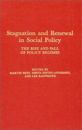 Stagnation and Renewal in Social Policy pdf epub mobi 電子書 下載