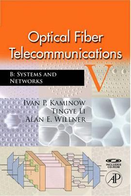 Optical Fiber Telecommunications V B, Fifth Edition pdf epub mobi 电子书 下载