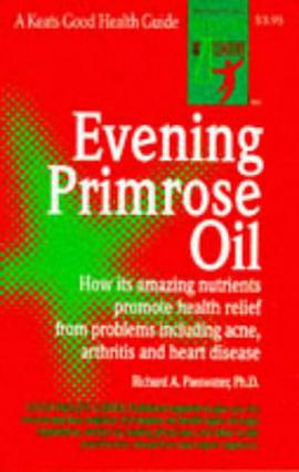 Evening Primrose Oil pdf epub mobi 电子书 下载