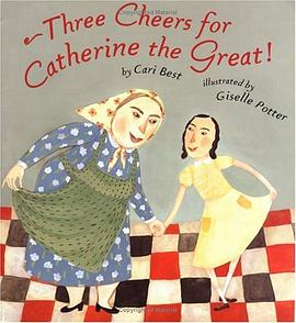 Three Cheers for Catherine the Great! pdf epub mobi 電子書 下載