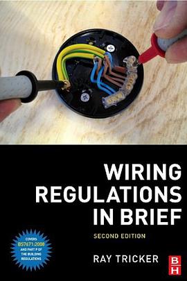 Wiring Regulations in Brief, Second Edition pdf epub mobi 电子书 下载