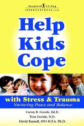 Help Kids Cope with Stress & Trauma pdf epub mobi 电子书 下载