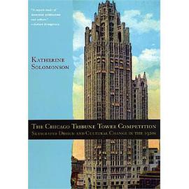 The Chicago Tribune Tower Competition pdf epub mobi 电子书 下载