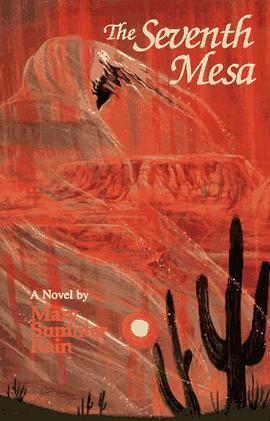 The Seventh Mesa pdf epub mobi 电子书 下载