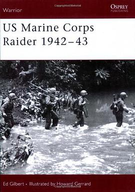 US Marine Corps Raider 1942-1943 pdf epub mobi 电子书 下载